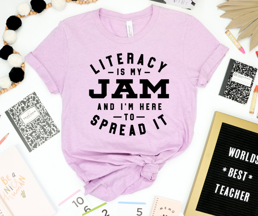 Literacy is my jam shirt