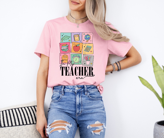 In my teacher era shirt